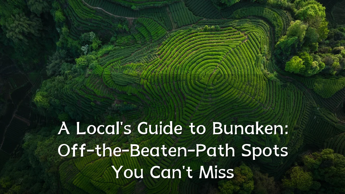 A Local's Guide to Bunaken: Off-the-Beaten-Path Spots You Can't Miss